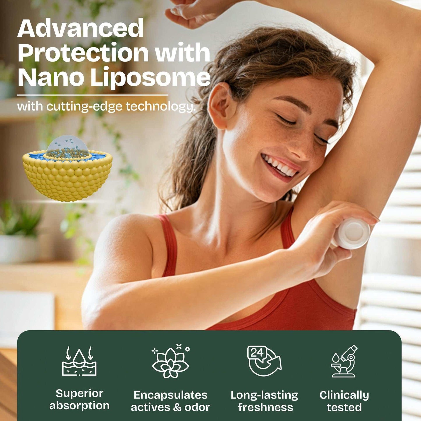 Woman applying Unscented Roll-On Natural Deodorant, highlighting benefits of advanced protection with Nano Liposome technology.